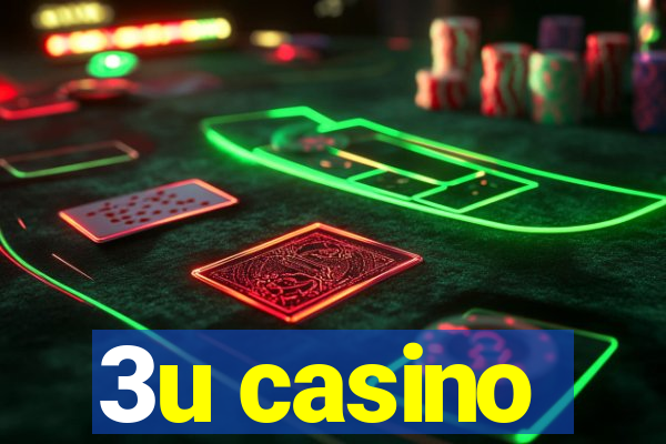 3u casino