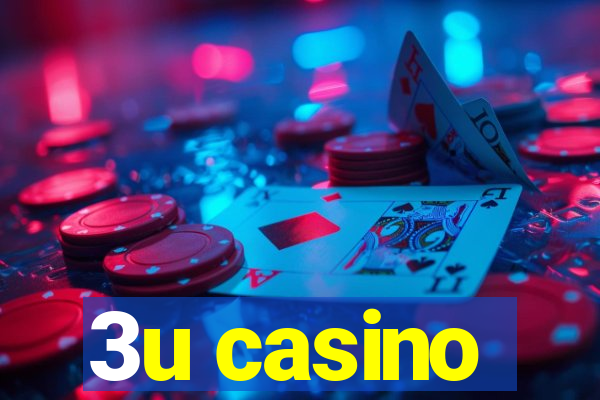 3u casino