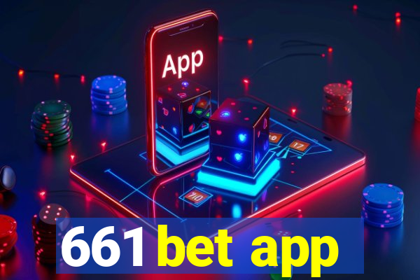 661 bet app