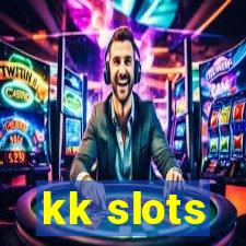 kk slots