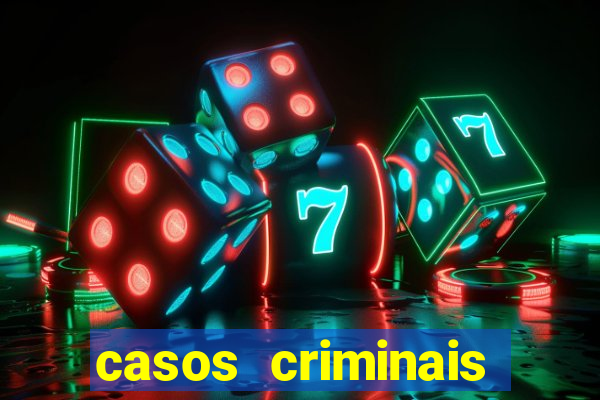 casos criminais para ler pdf