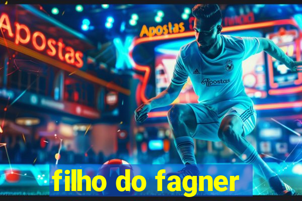 filho do fagner