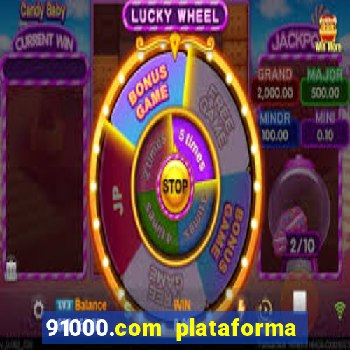 91000.com plataforma de jogos