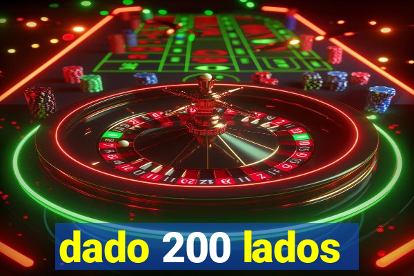 dado 200 lados