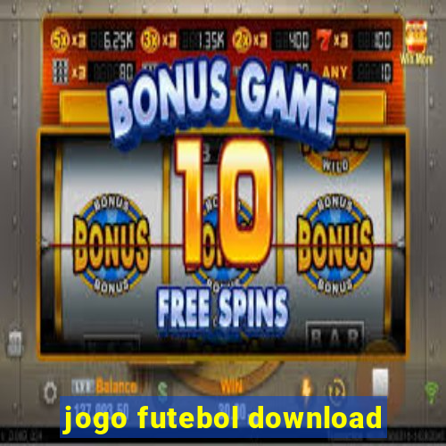 jogo futebol download