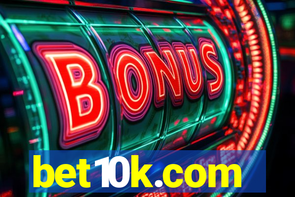 bet10k.com