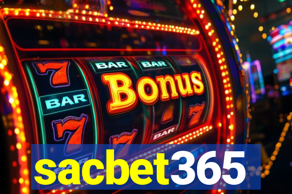 sacbet365