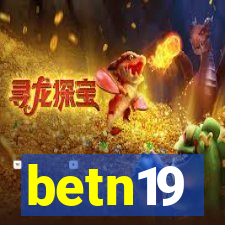 betn19