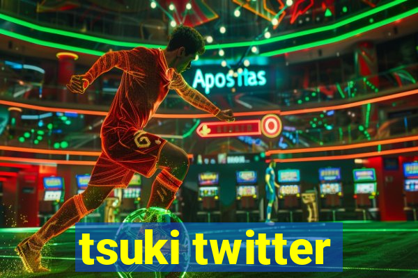 tsuki twitter