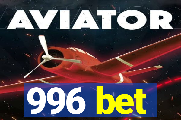 996 bet