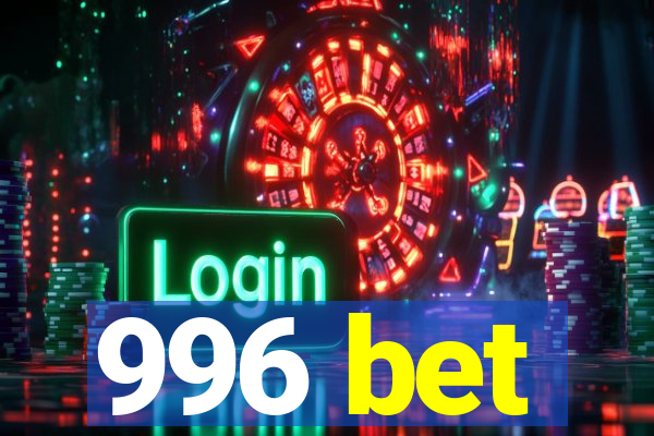 996 bet