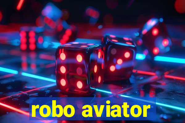 robo aviator