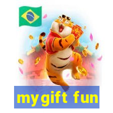 mygift fun