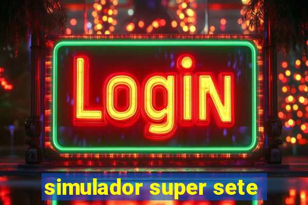 simulador super sete