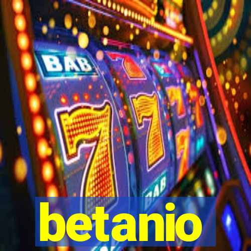 betanio