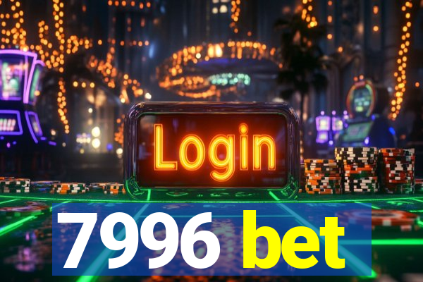 7996 bet