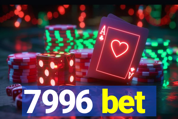 7996 bet