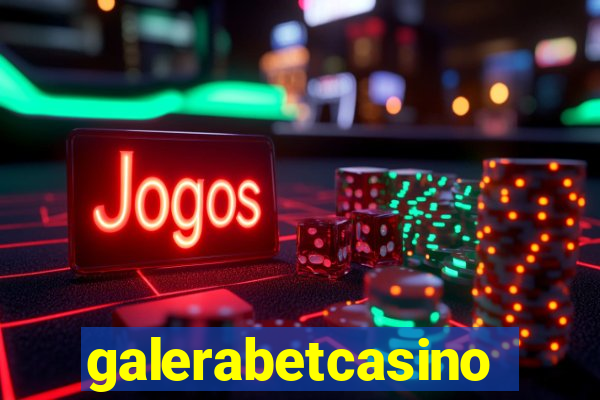 galerabetcasino