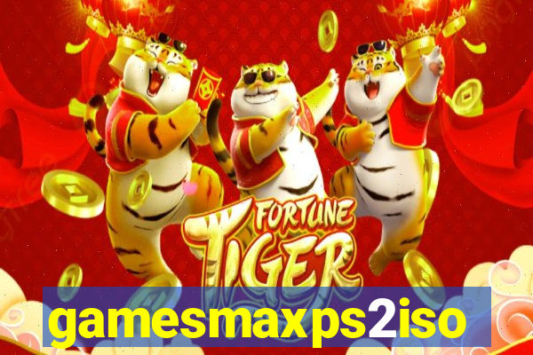 gamesmaxps2iso