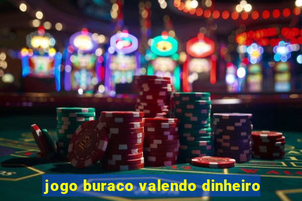 jogo buraco valendo dinheiro