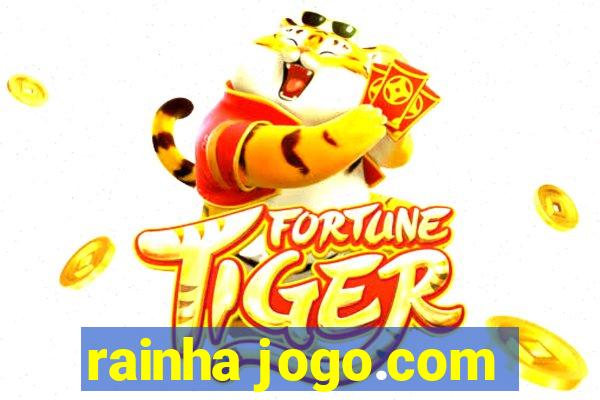 rainha jogo.com