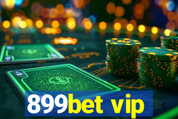 899bet vip