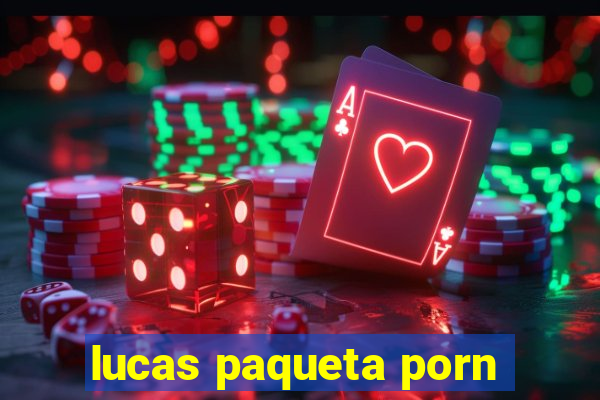 lucas paqueta porn