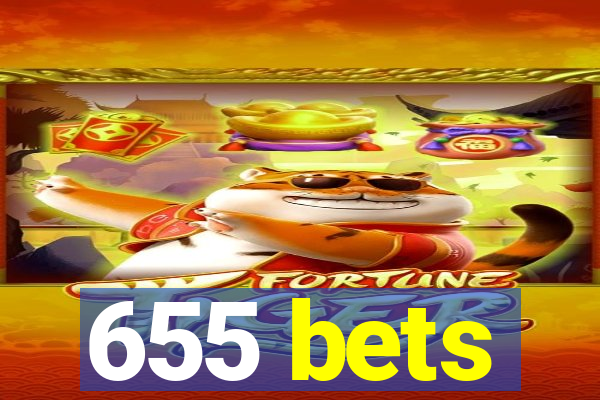 655 bets