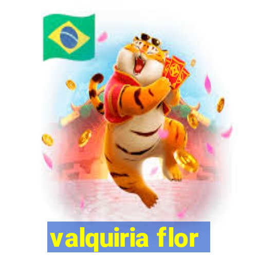 valquiria flor