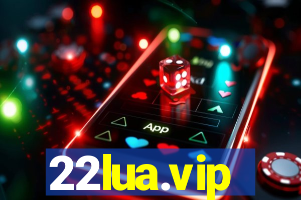 22lua.vip