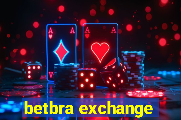 betbra exchange