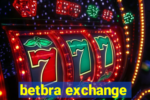 betbra exchange