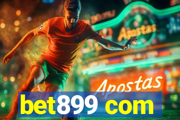 bet899 com