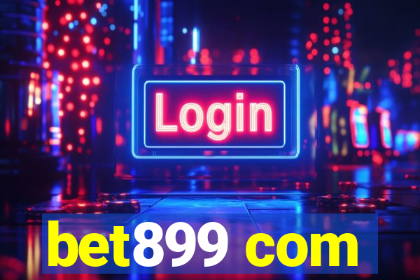 bet899 com