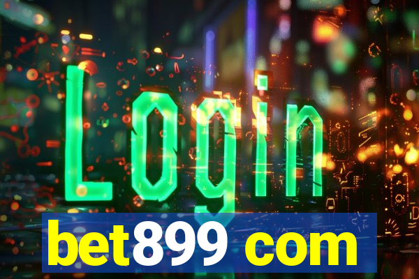 bet899 com