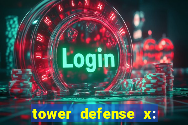 tower defense x: beta codes