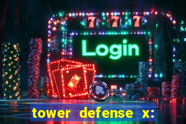 tower defense x: beta codes