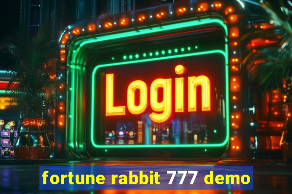 fortune rabbit 777 demo