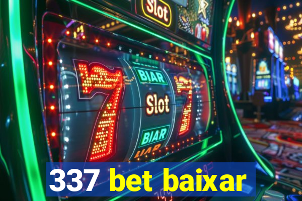 337 bet baixar