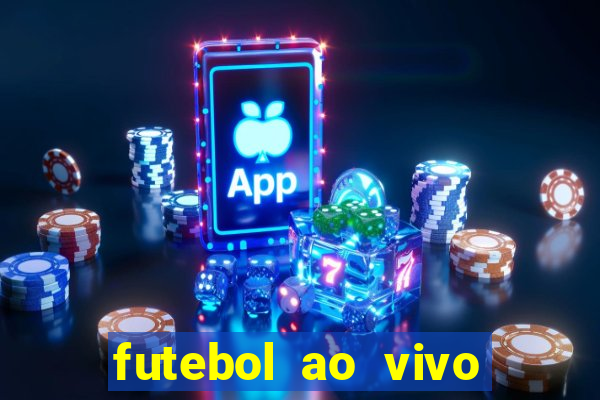 futebol ao vivo futebol muleke