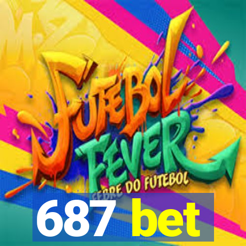 687 bet