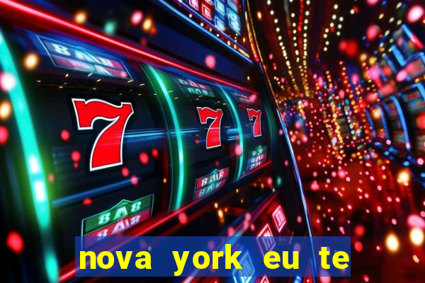 nova york eu te amo filme completo dublado