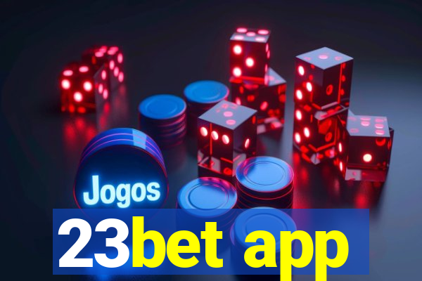 23bet app