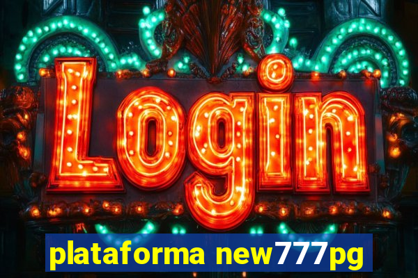 plataforma new777pg