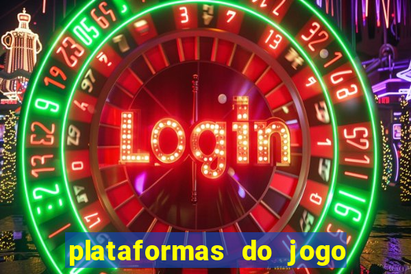 plataformas do jogo do tigre