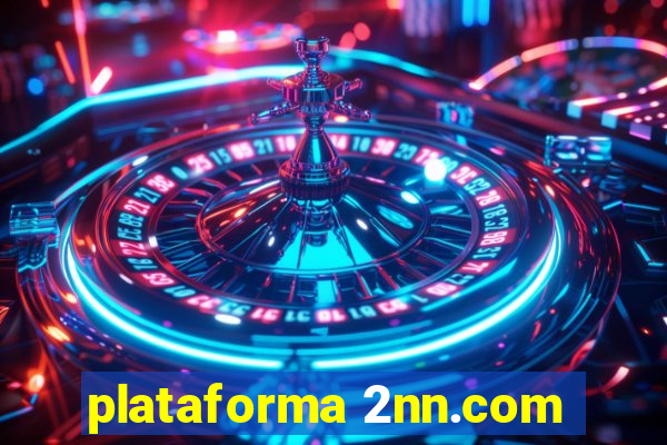 plataforma 2nn.com