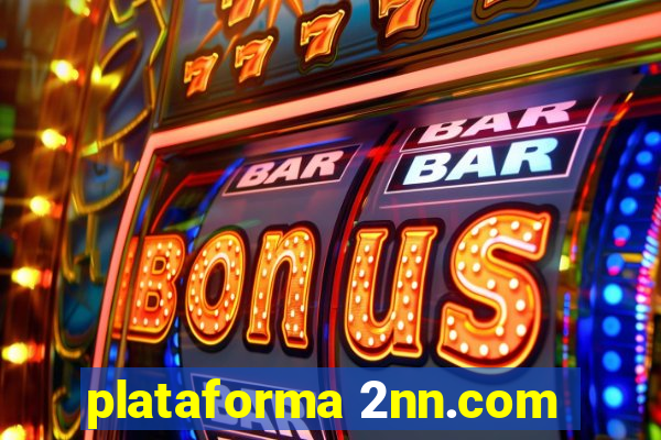 plataforma 2nn.com