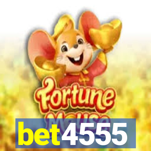 bet4555