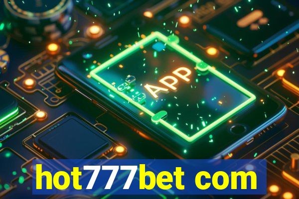 hot777bet com