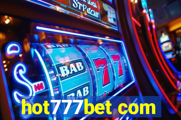 hot777bet com